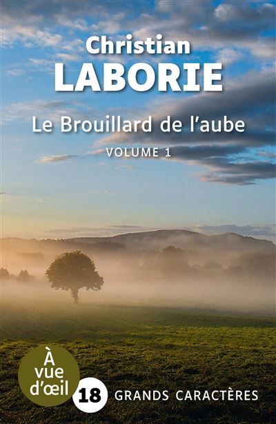 Couverture de Le brouillard de l'aube (2 volumes) Grands caractères, édition accessible pour les malvoyants par…