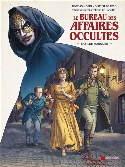 Le Bureau des affaires occultes - Bas les masques (BD)