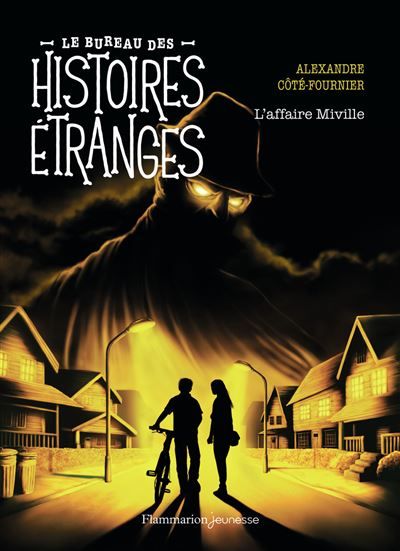 Le bureau des histoires étranges - L'affaire Miville