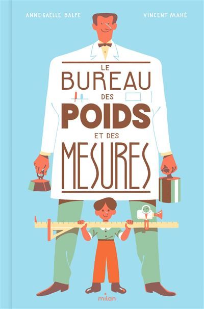 Le bureau des poids et des mesures