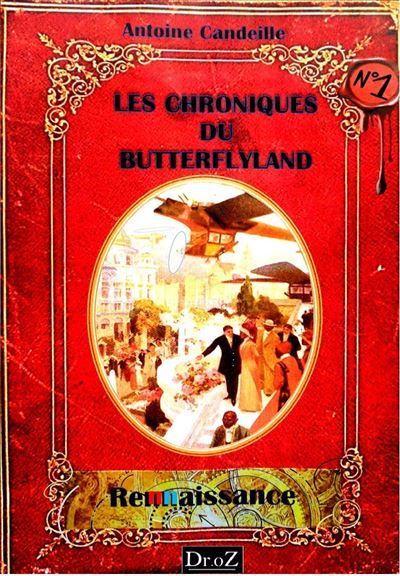 Le ButterflyLand Tome1: Ren(n)aissance