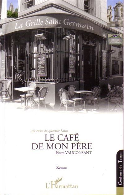 Le café de mon père Roman
