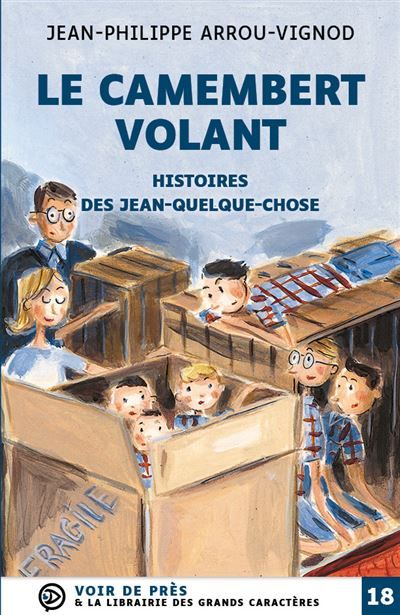 Le camembert volant Histoires des jean-quelque-chose