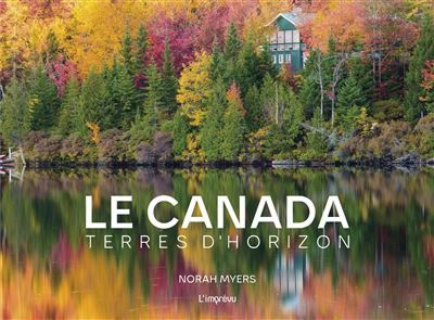 Le Canada Terres d'horizon