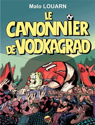Le canonnier de vodkagrad