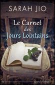 Le carnet des jours lointains