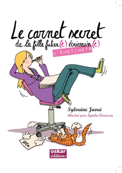 Le carnet secret - l'emotimots Le carnet secret de la fille futur(e) écrivain(e)