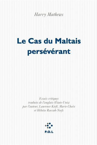 Le Cas du Maltais persévérant