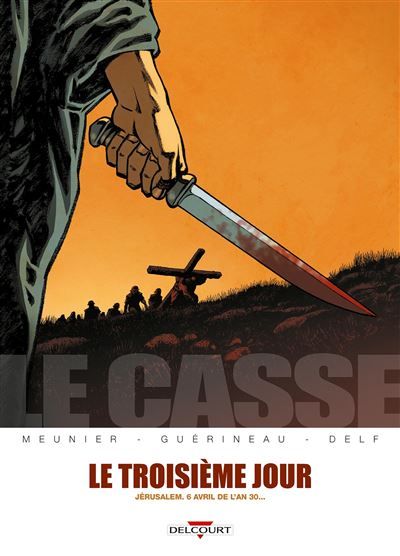 Le Casse - Le Troisième jour