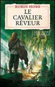 Le Cavalier rêveur Tome 2