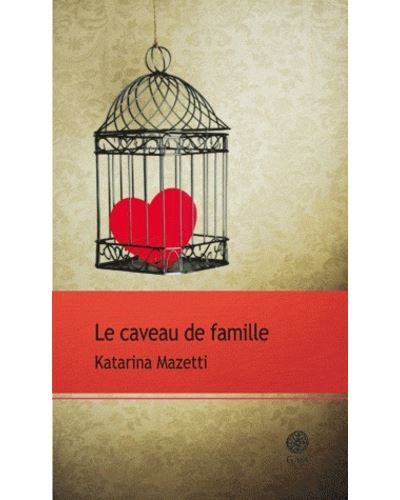Le caveau de famille