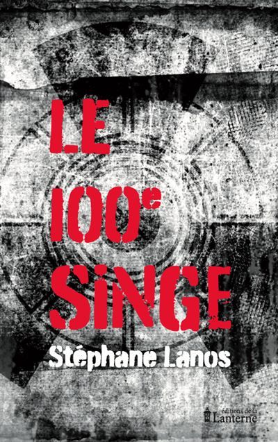 Le centième singe