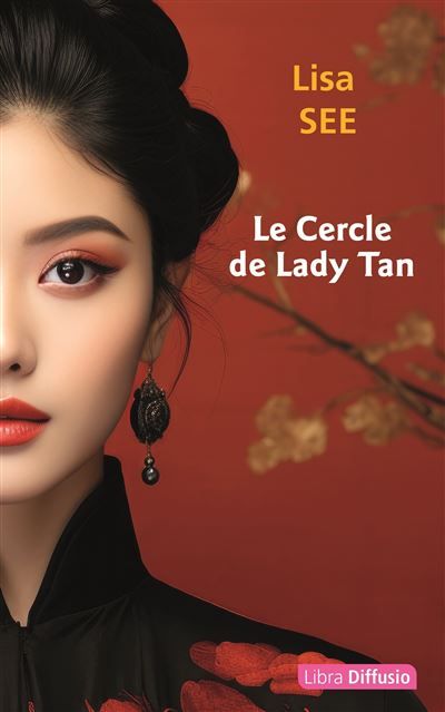 Le Cercle de Lady Tan Édition en gros caractères