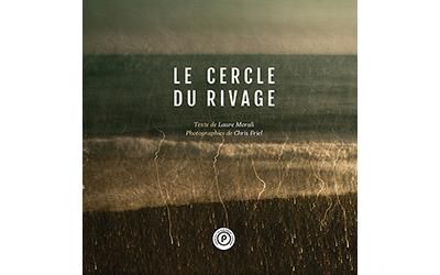 Le cercle du rivage