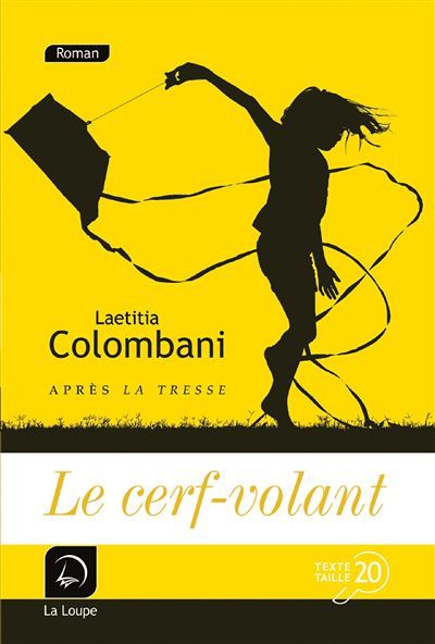 Le cerf-volant Edition en gros caractères
