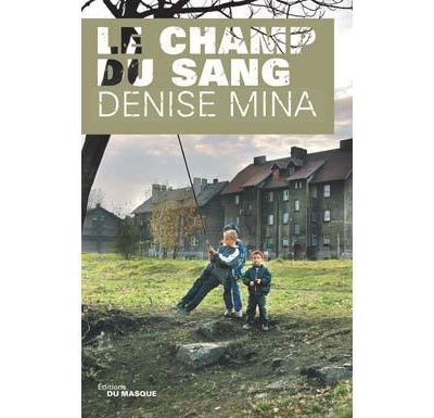Le champ du sang