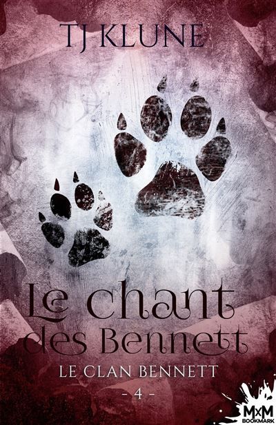 Le chant des Bennett Le clan Bennett, T4