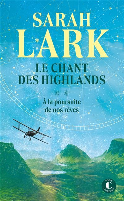 Le chant des Highlands - Tome 2 À la poursuite de nos rêves