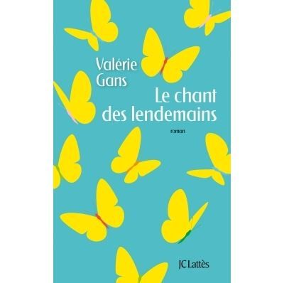 Le chant des lendemains
