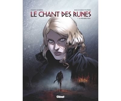 Le Chant des Runes - Tome 01 La Première peau