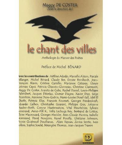 Le chant des villes Anthologie du "Manoir des poètes"