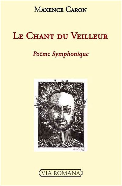 Le chant du veilleur : poème symphonique Poème symphonique
