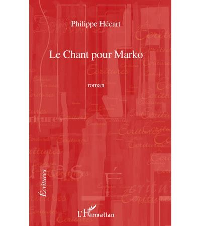 Le chant pour Marko