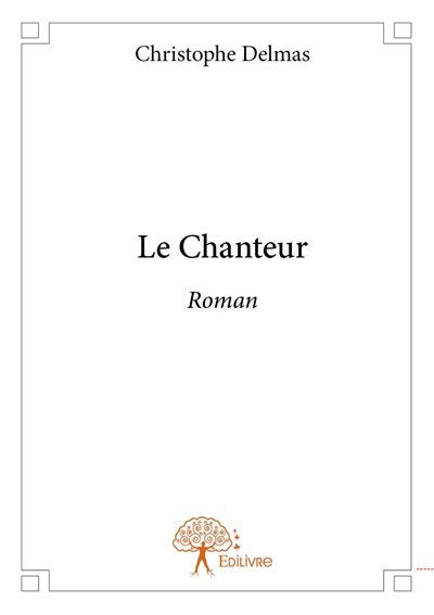 Le Chanteur Roman