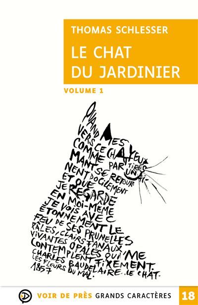 Le chat du jardinier Grands caractères, édition accessible pour les malvoyants