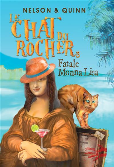 Le chat du rocher 3, fatale monna lisa