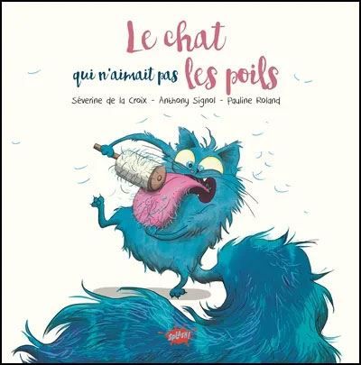 Le chat qui n'aimait pas les poils - Petit prix souple 2025