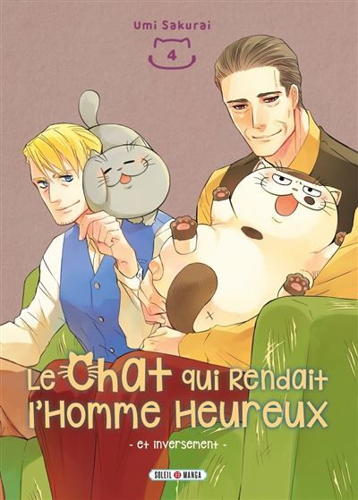 Le Chat qui Rendait l'Homme Heureux - Et Inversement T04