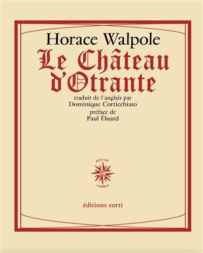 Le château d'Otrante - Dominique Corticchiato