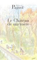 Le château de ma mère