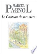 Le Château de ma mère