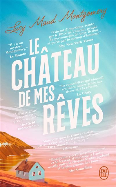 Couverture de Le Château de mes rêves par Lucy Maud Montgomery