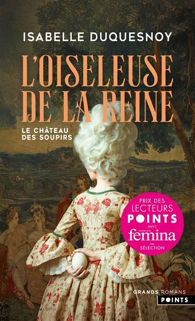 Le Château des soupirs - Tome 1 L'Oiseleuse de la Reine