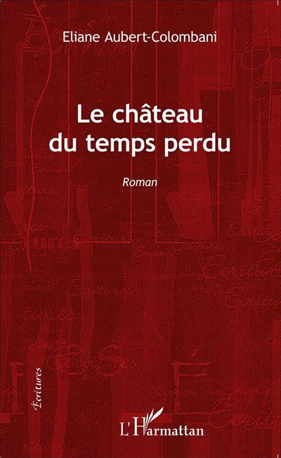 Le château du temps perdu Roman