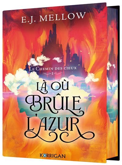 Le Chemin des cieux T1 Là où brûle l'azur