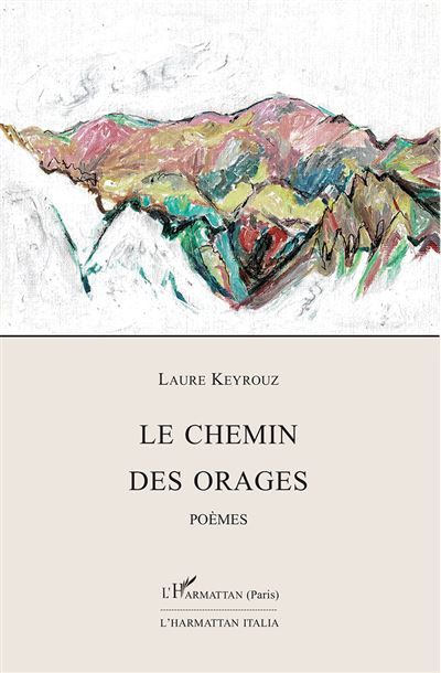 Le chemin des orages - poèmes
