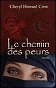 Le chemin des peurs