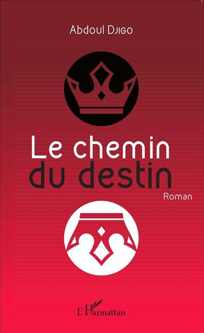 Le chemin du destin Roman