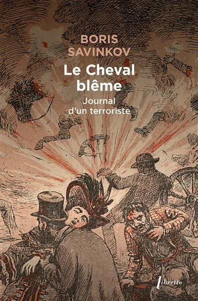Le Cheval blême Souvenirs d'un terroriste
