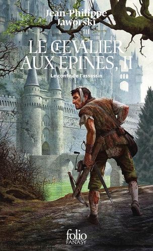 Le Chevalier aux épines Tome 2, Le conte de l'assassin