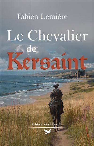 Couverture de Le chevalier de Kersaint par Fabien Lemière