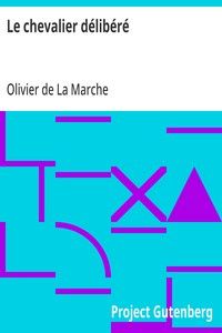 Le chevalier délibéré