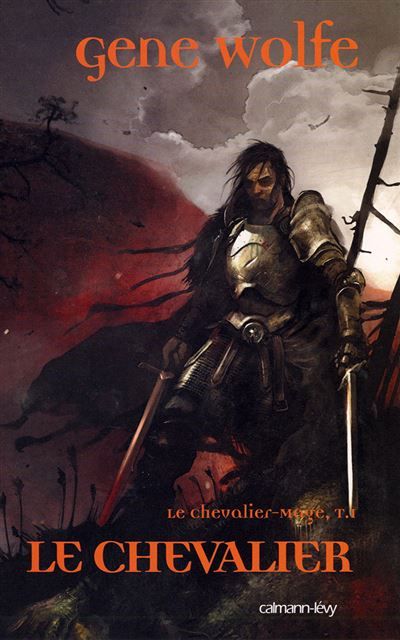 Le Chevalier-Mage, t1 : Le Chevalier Tome 1 - The knight - Benjamin Carré