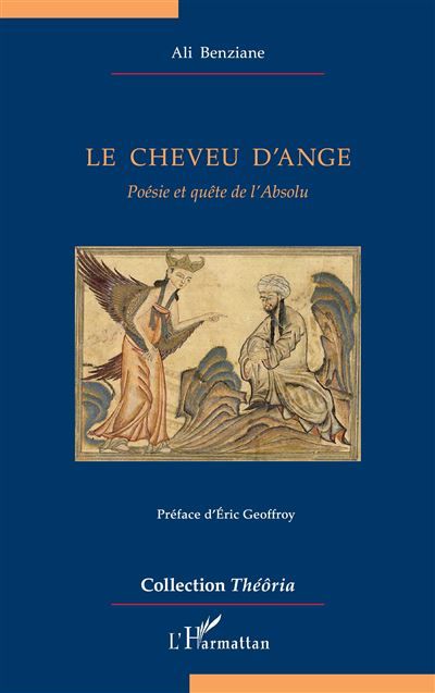 Le cheveu d’ange Poésie et quête de l’Absolu