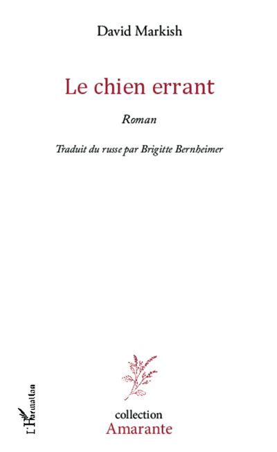 Le chien errant Roman