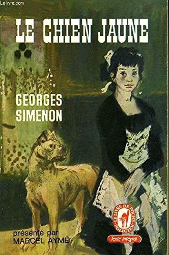 Le chien jaune : le commissaire Maigret